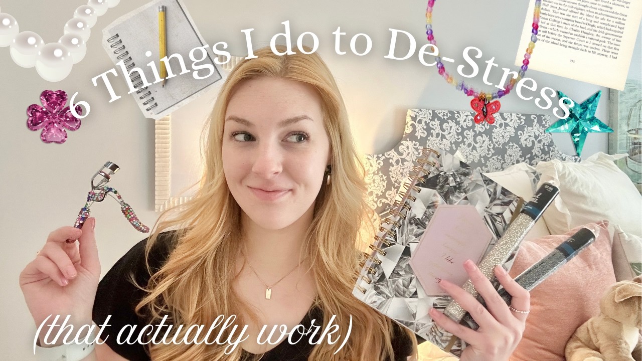 6 Things I Do to De-Stress (that actually work) - Coping Skills from a Counseling Student