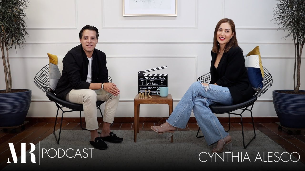 CYNTHIA ALESCO FT. ALEX MUELA | MR Podcast | Alejandro MuelaRomero