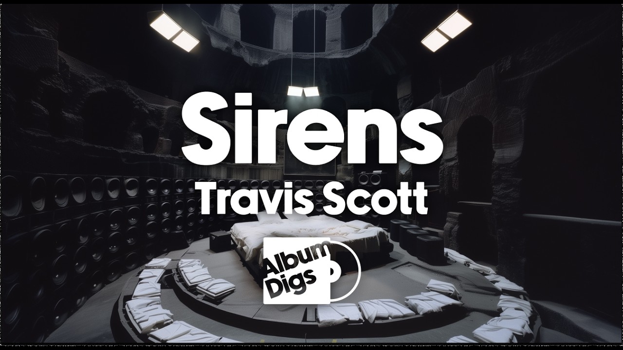 Travis Scott - Sirens [Visualizer]