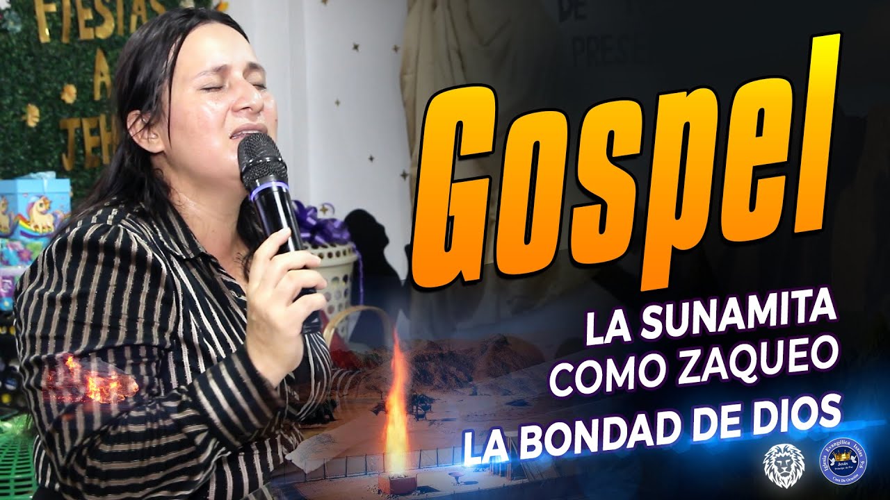 #La_Bondad_De_Dios #La_Sunamita #Como_Zaqueo / Ministra de Alabanza Cecibel Castro / Gospel Primicia
