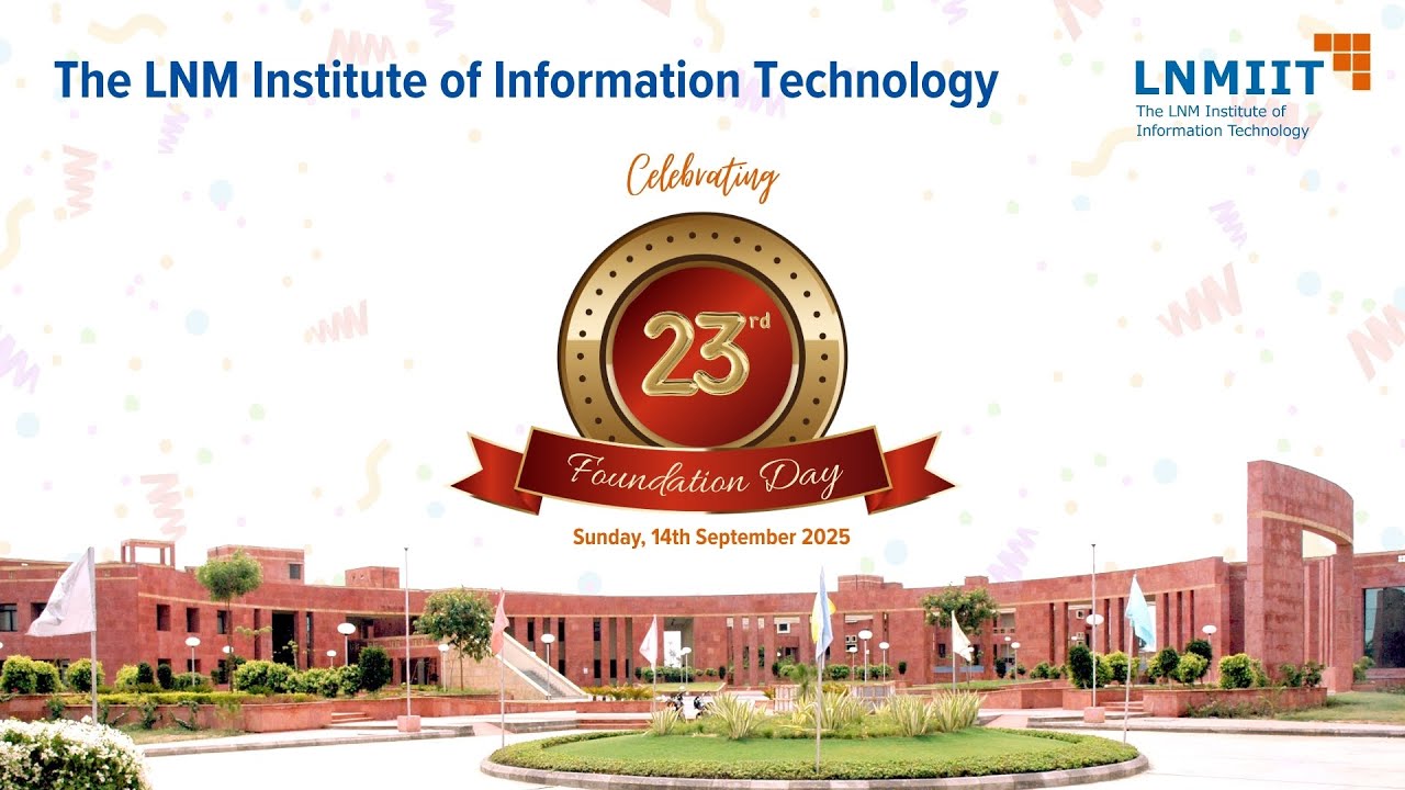 🎉 23rd Foundation Day #LNMIIT
