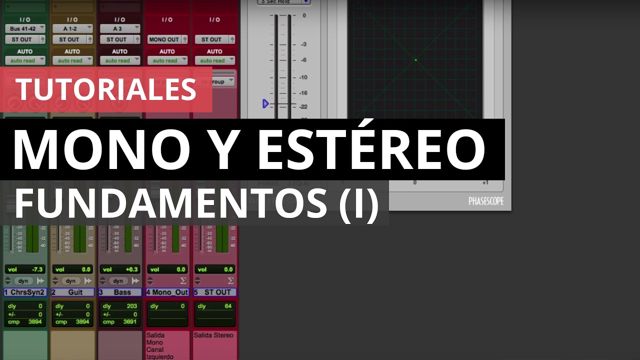 Fundamentos de mono y estéreo