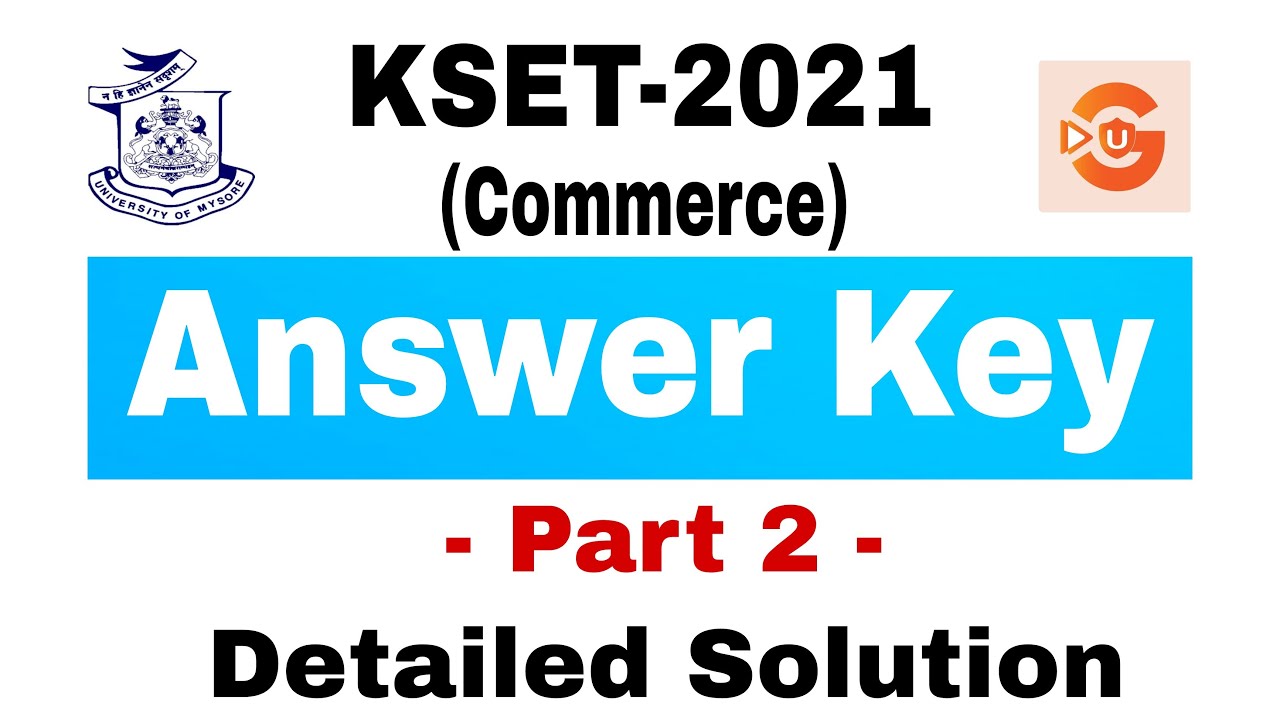 Part 2/ Kset Commerce Paper 2 2021 Answer Key/ Tentative Answer Key with solution/ by Nehal