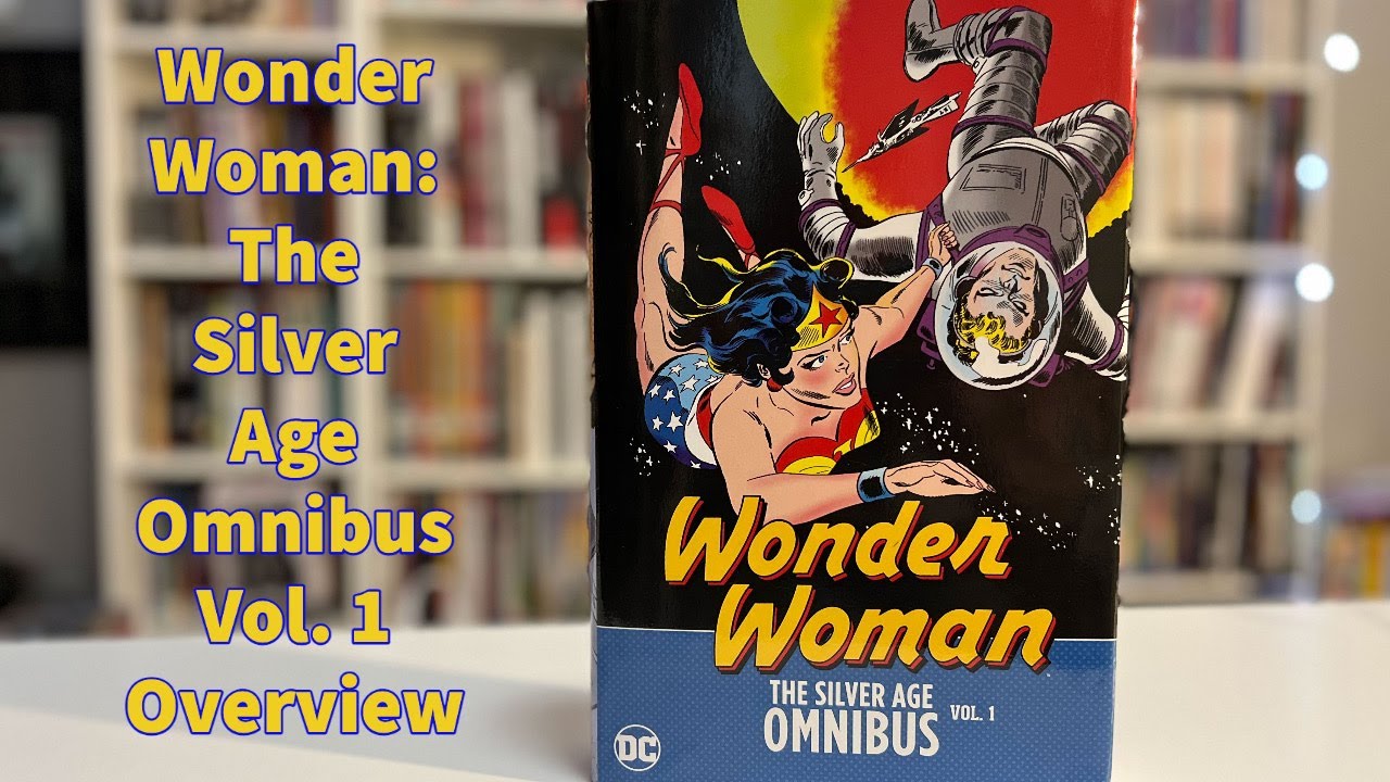Wonder Woman The Silver Age Omnibus Vol 1 Overview