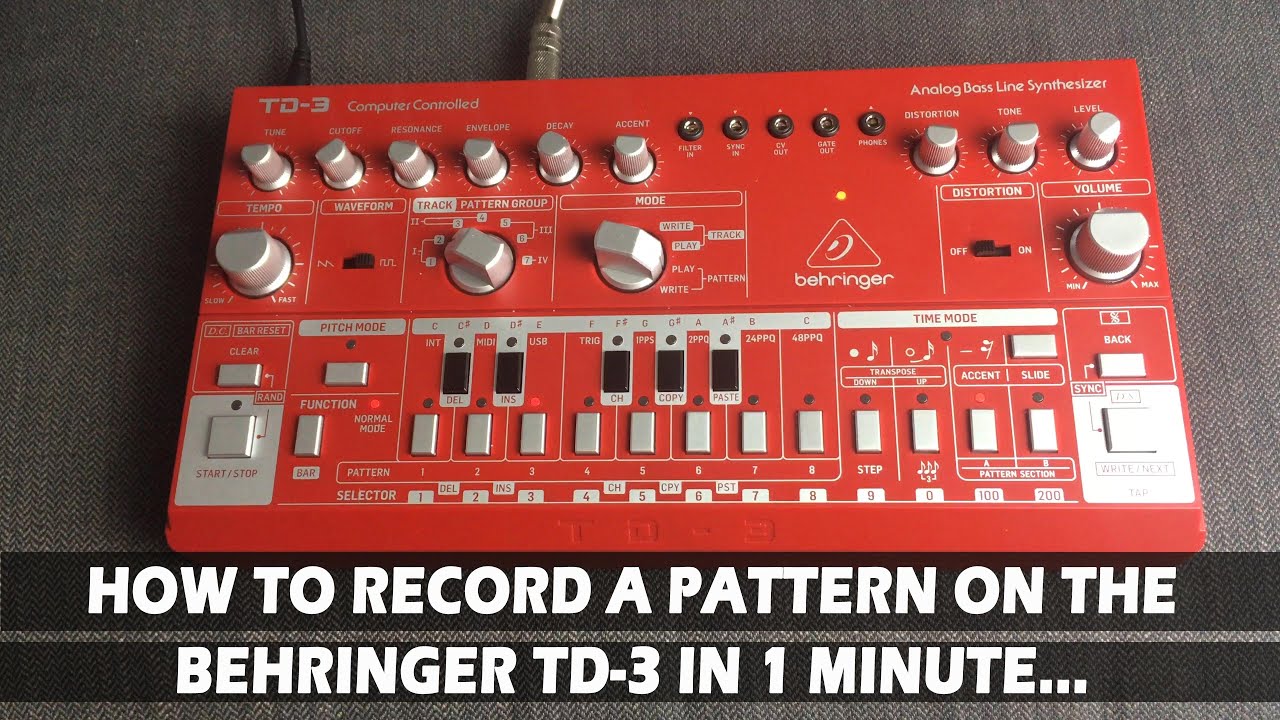 Как записать паттерн/последовательность на Behringer TD-3 за одну минуту.