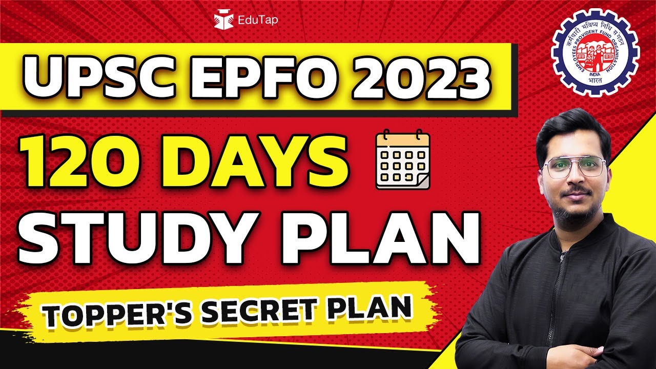 UPSC EPFO APFC & EO/AO 2023 Preparation Strategy | UPSC APFC & EO/AO Study Plan | EPFO Notification
