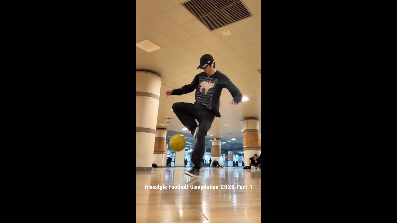 Freestyle Football Compilation 2026 Part 1 - Freestyle Football