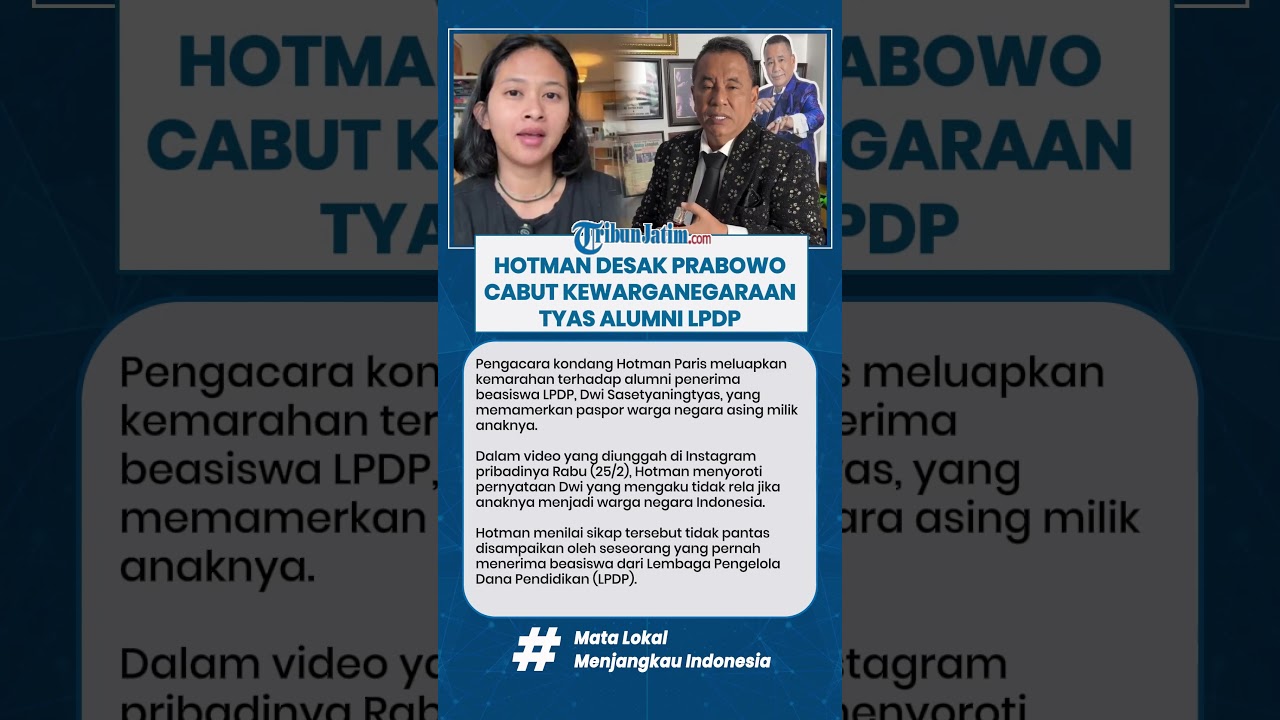 HOTMAN DESAK PRABOWO CABUT KEWARGANEGARAAN TYAS ALUMNI LPDP