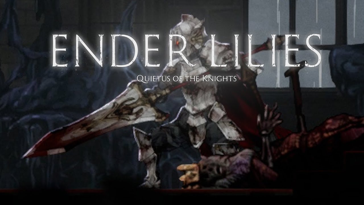 高難易度ダークファンタジー2DアクションRPGで『騎士長ユリウス』をパリィしたい玄人【ENDER LILIES】#7