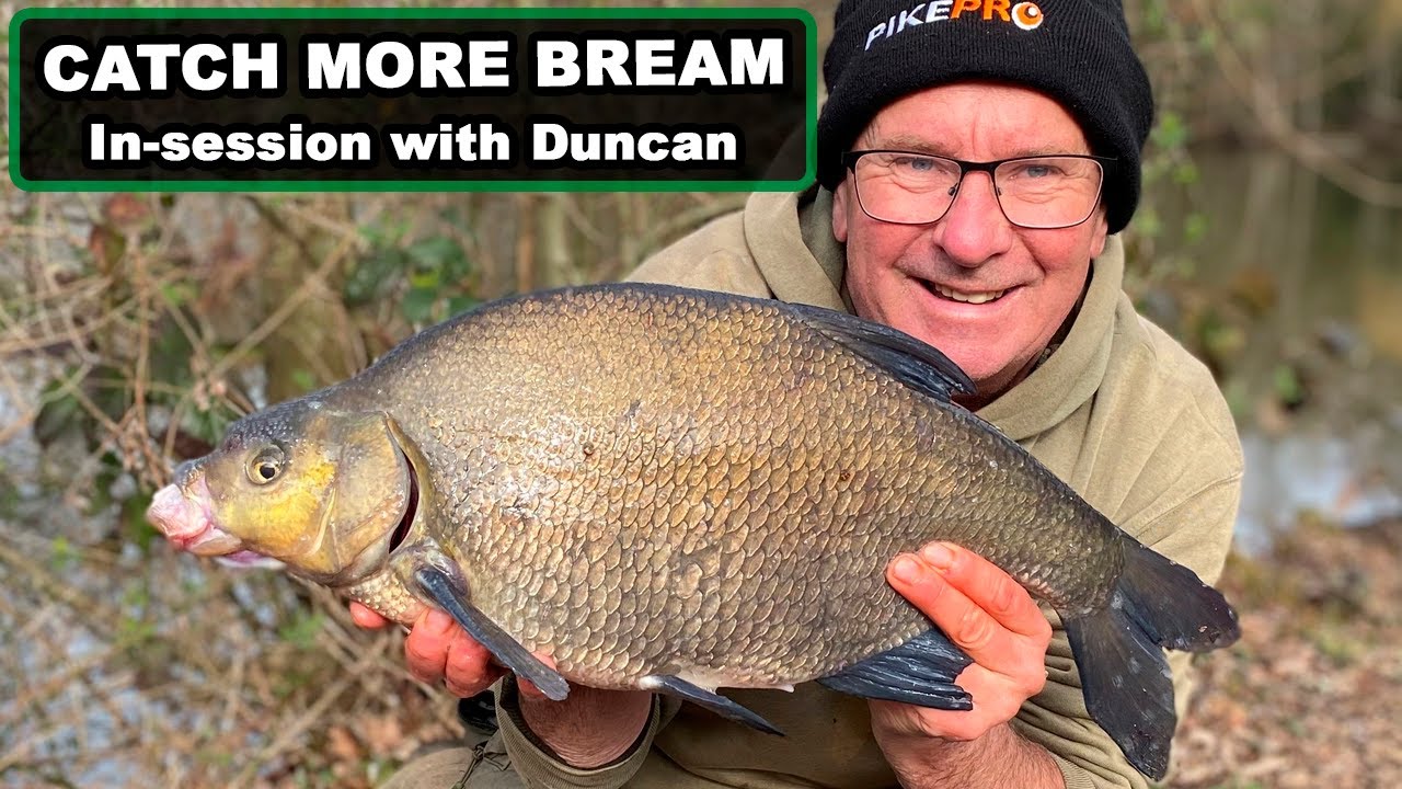 Catch more Bream