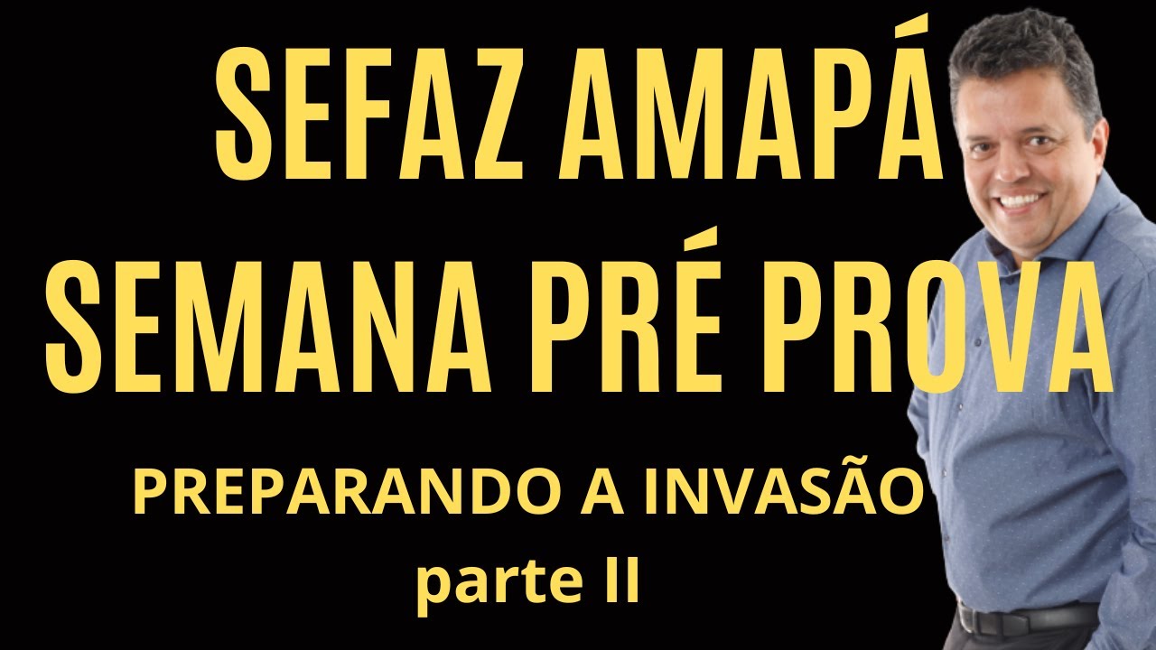 SEFAZ AMAPÁ - REVISÃO TUDÃO PRÉ PROVA II - TREINAMENTO COM QUESTÕES -  PROFESSOR TUDÃO - SOSCURSO