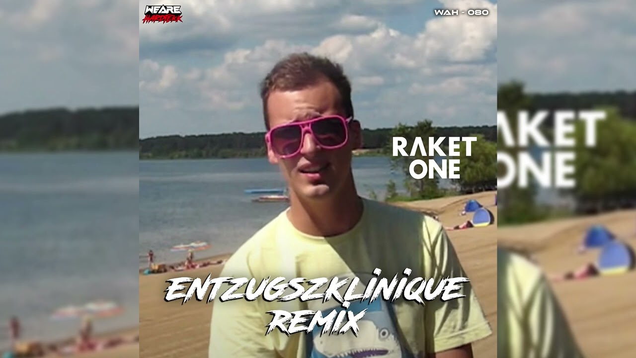 EntzugszKlinique, Raket One - Sommer (Remix)