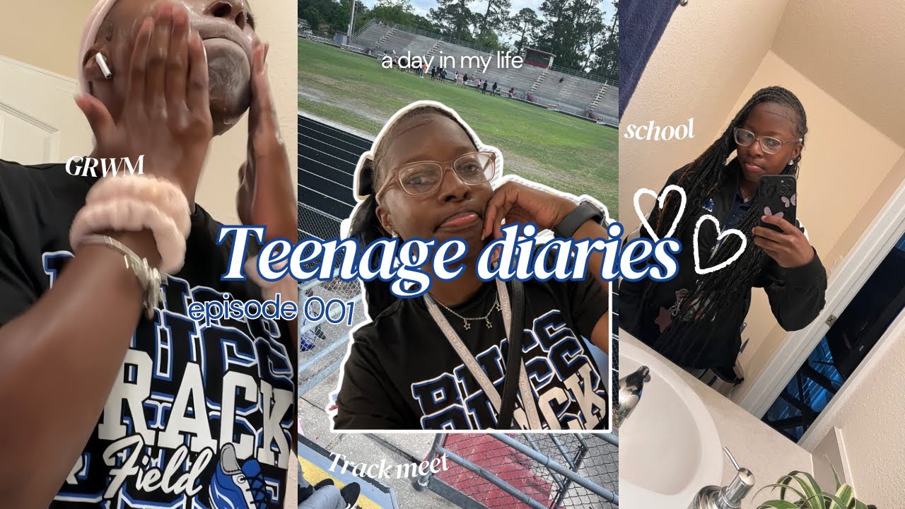 TEENAGE DIARIES | ep 001 : GRWM , School , Track Meet 🏃🏽‍♀️📕| Janae’s Journal