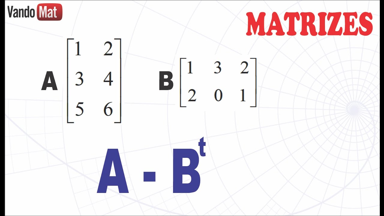 OPERAÇÃO COM MATRIZ / SUBTRAÇÃO POR UMA MATRIZ TRANSPOSTA #enem #encceja #matemática #matrizes