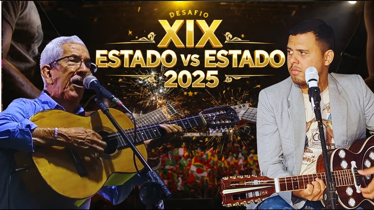 XIX Desafio Estado x Estado 2025 &mdash; O Grande Festival da Viola Nordestina | Repente e Viola