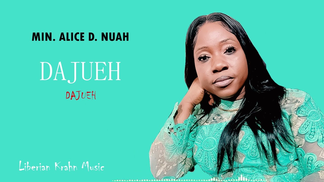 Min Alice D. Nuah  | DAJUEH