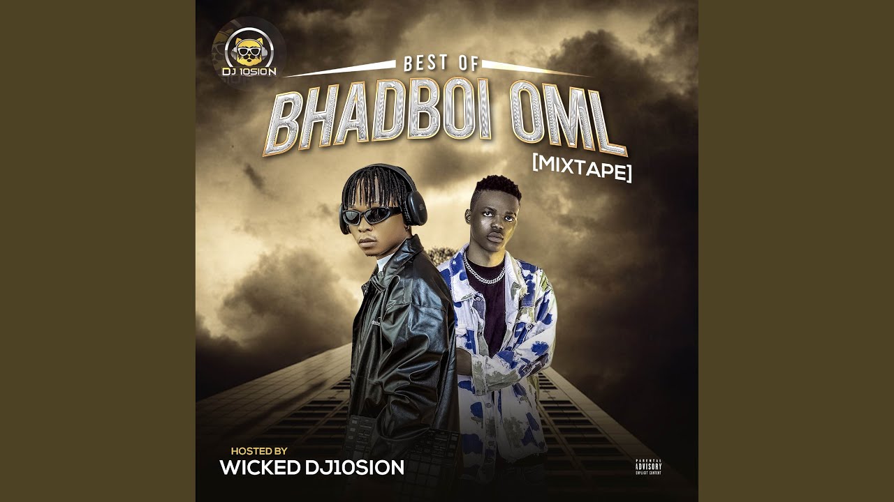 Best Of BhadBoi OML [Mixtape]