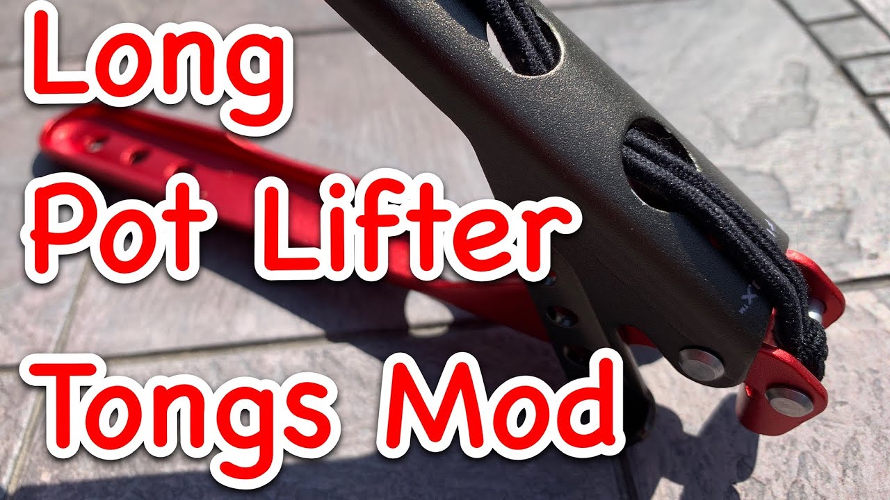 Pot Lifter Tongs Mod