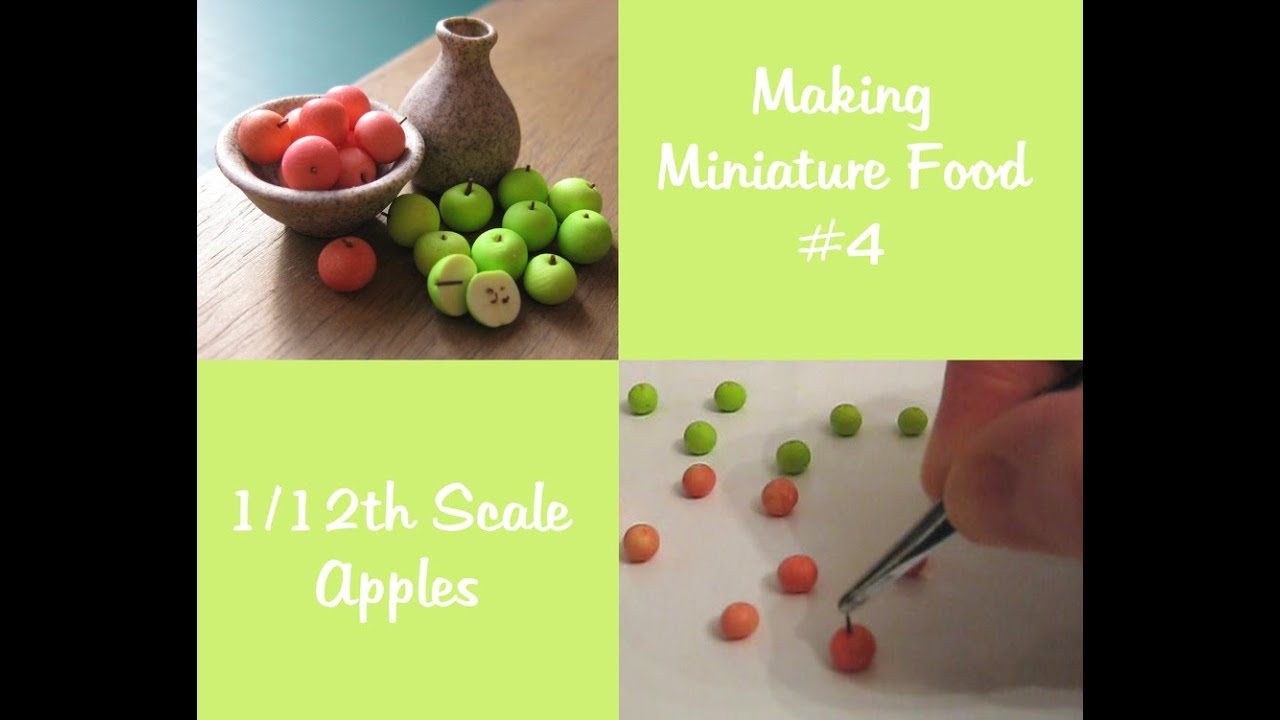 Making Miniature Food #4 ~ 1/12th Scale Apples