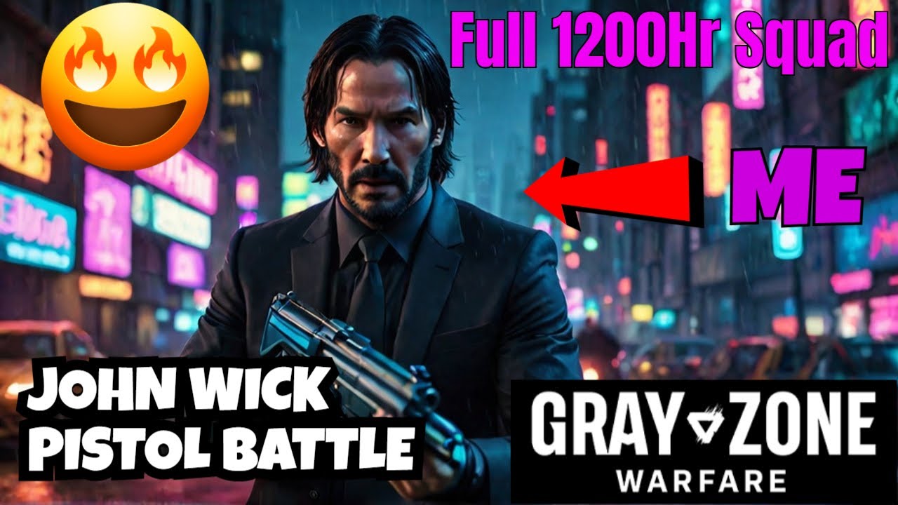 JOHN WICK Takes On Gray Zone Warfare! (Full Squad Pistols Only)