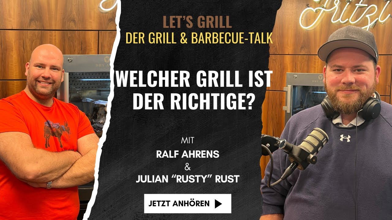 Welcher Grill ist der Richtige? Unsere Erfahrungen für die Entscheidungsfindung!