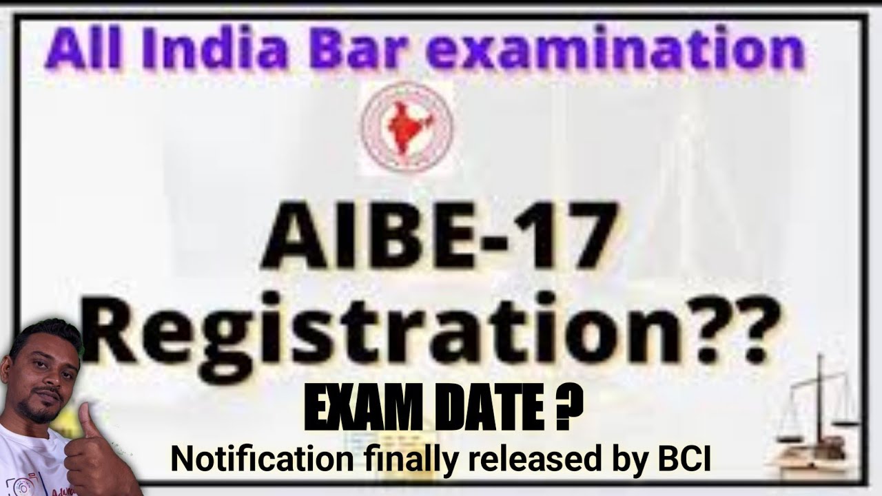 Bar Council of India releases AIBE 17 registration & exam dates
