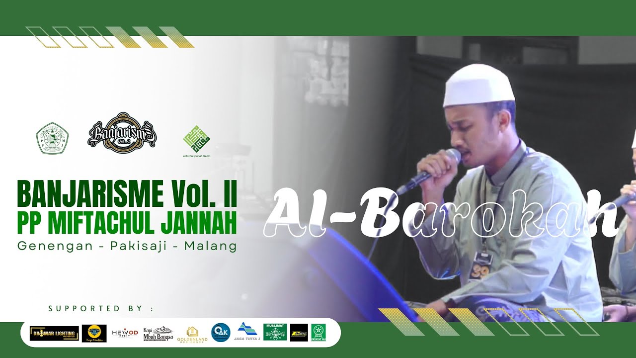 TERBAIK 1 - Al Barokah - Banjarisme Vol 2 - PP Miftachul Jannah Pakisaji - Malang 2025