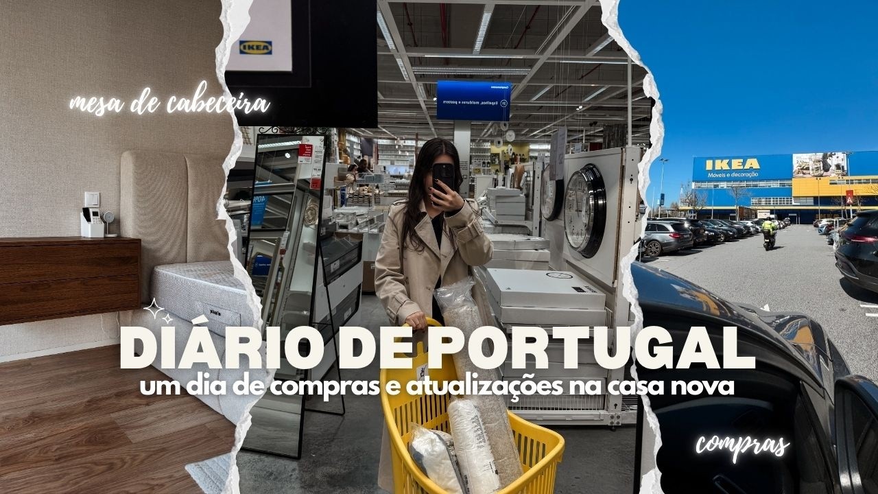 um dia de compras na ikea e atualizações na casa nova | vlog 🇵🇹