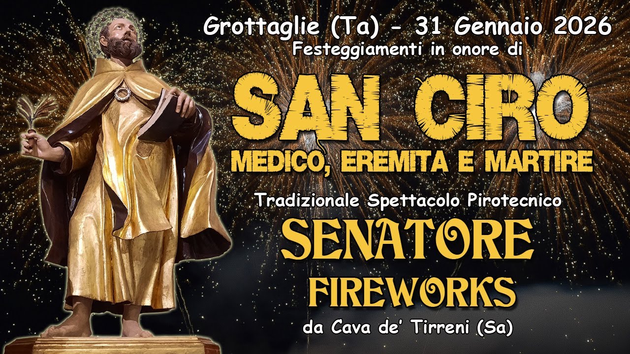 GROTTAGLIE (Ta) - San CIRO MARTIRE 2026 - SENATORE FIREWORKS (Night Show)