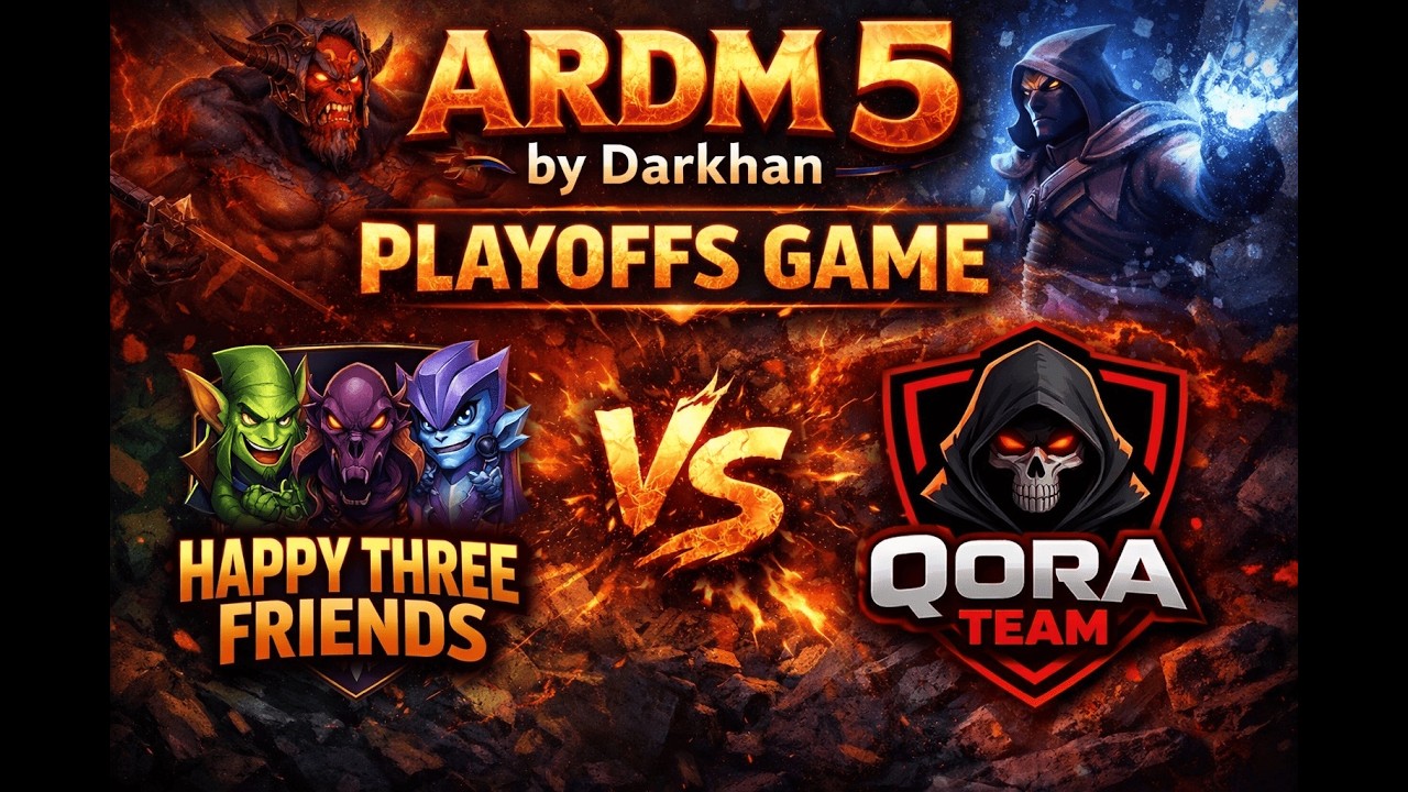 ARDM5. PLAY-OFF. GAME2. Happy Three Friends vs Qora Team