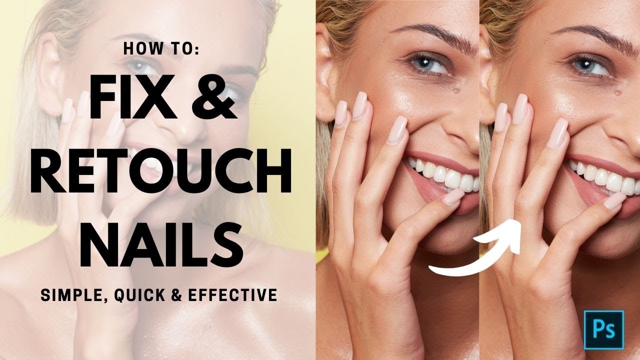 Simple, quick and effective NAILS RETOUCH in Photoshop // High end beauty retouching tutorial