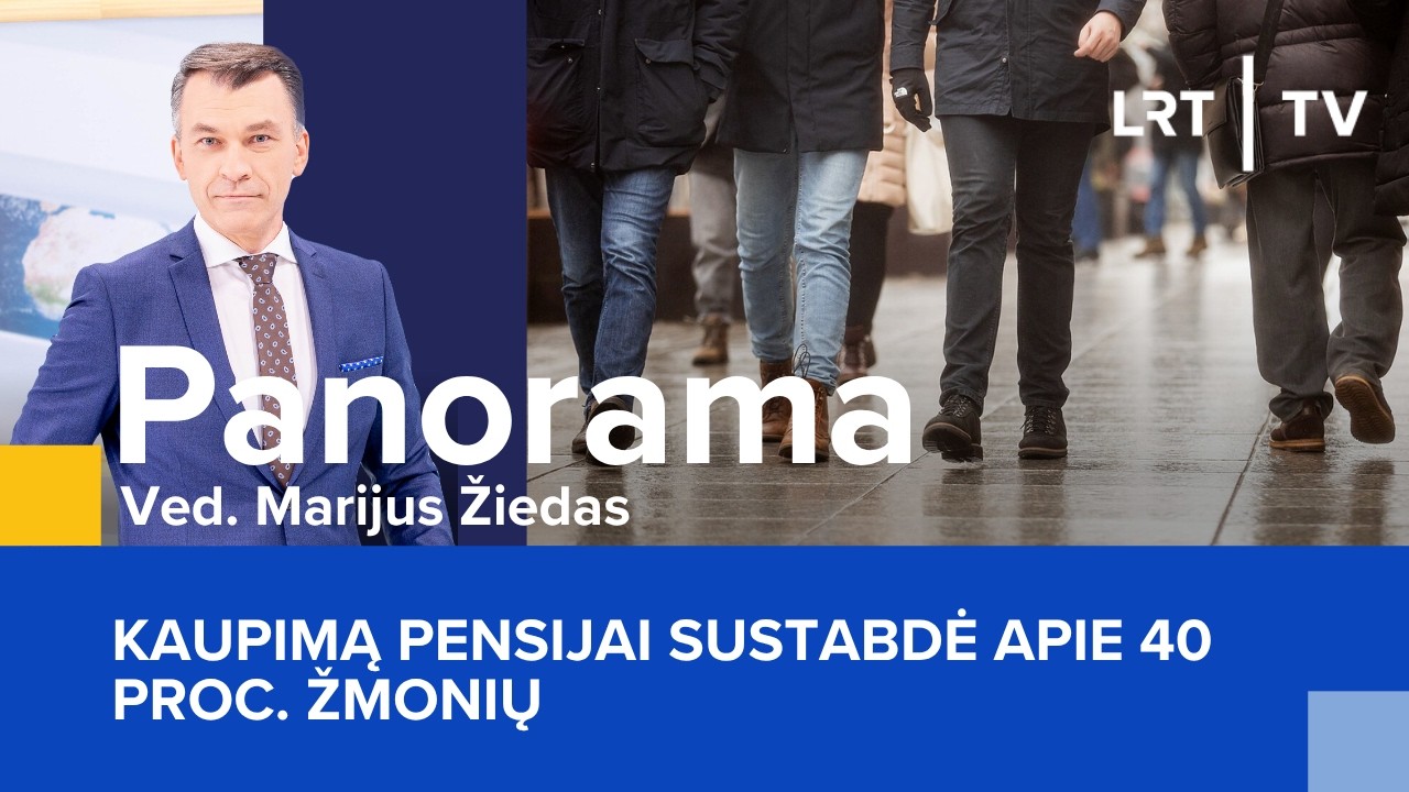 Pensijų pinigus atsiėmė apie 40 proc. žmonių | Panorama | 2026-04-15