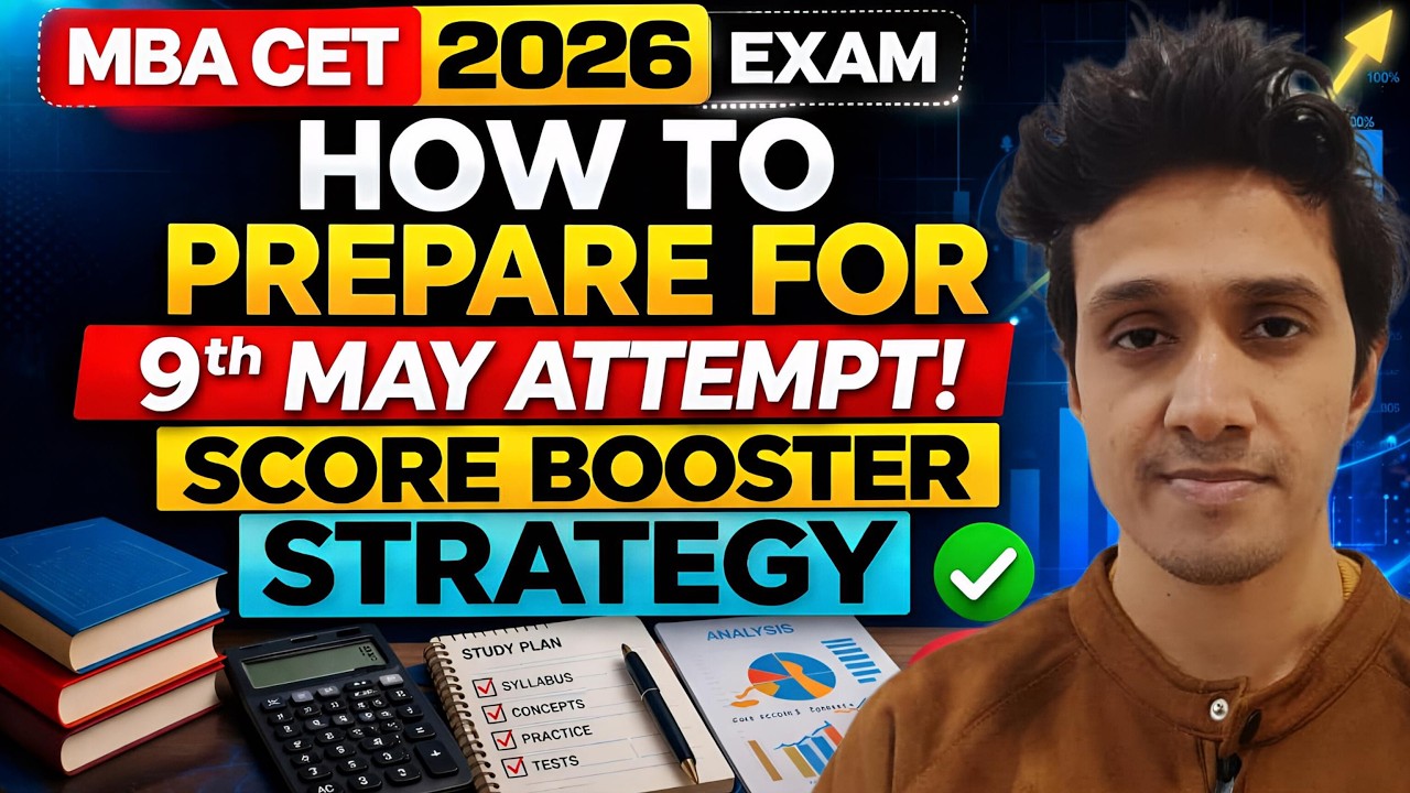 Экзамен MBA CET 2026: Как подготовиться к попытке сдать его 9 мая? || Стратегия повышения баллов ...