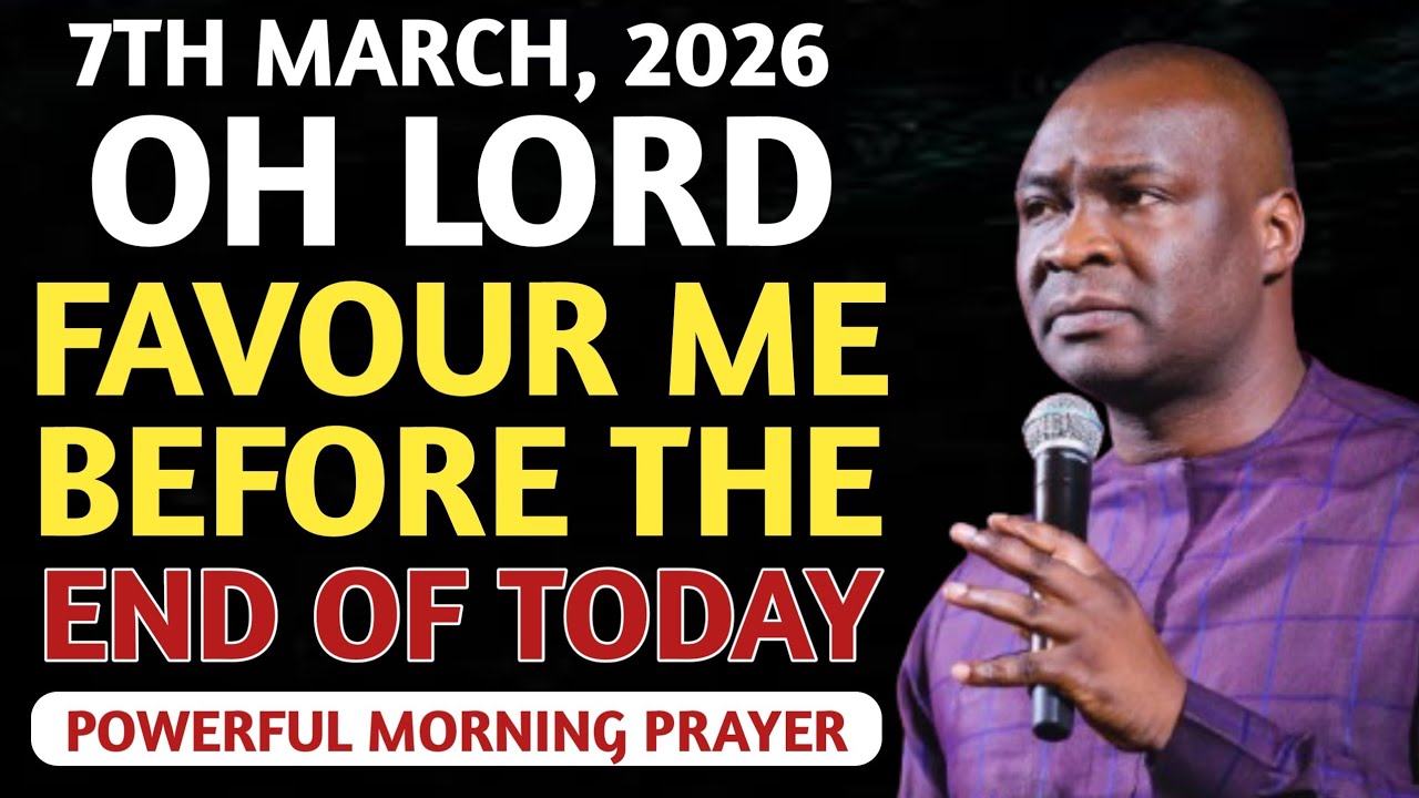 [SATURDAY, 7TH MARCH, 2O26] START YOUR DAY WITH PRAYER | SPIRITUAL PRAYER BY APOSTLE JOSHUA SELMAN