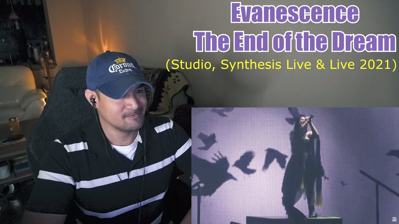 Evanescence - The End of the Dream (Three Versions!) (Reaction/Request)