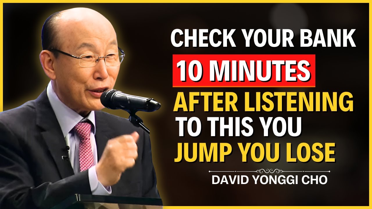 You Will Attract A Financial Miracle Just By Heari. Dr. David Yonggi Cho