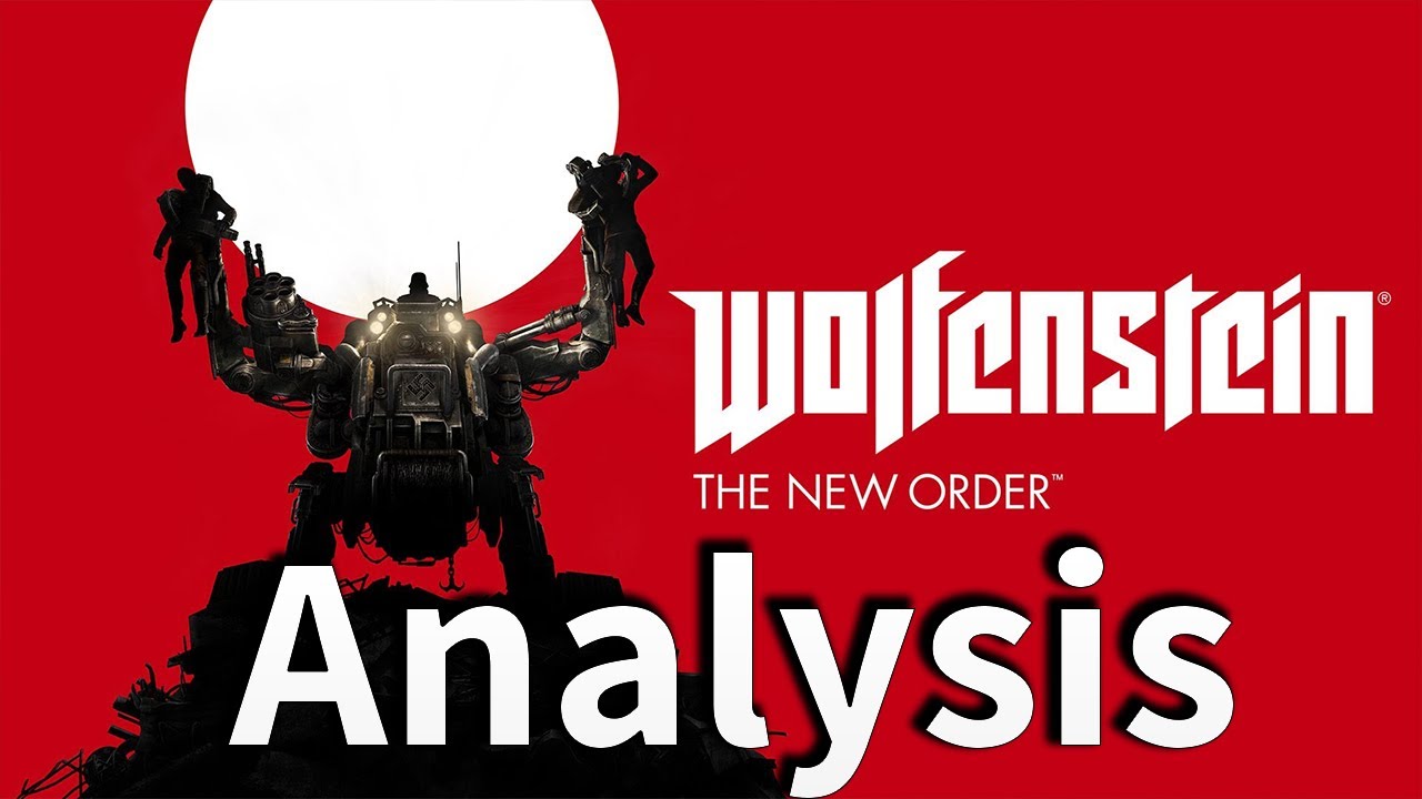 Анализ Wolfenstein: The New Order