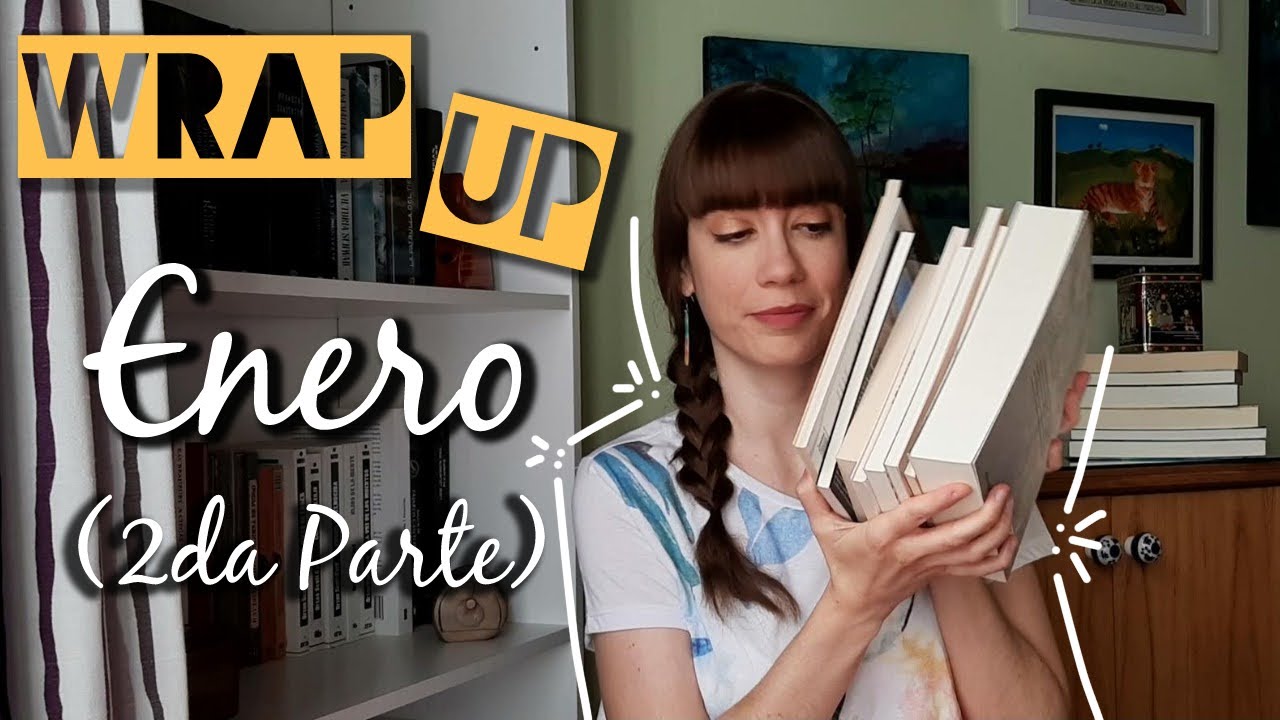 WRAP UP Enero 2023 - 2da Parte