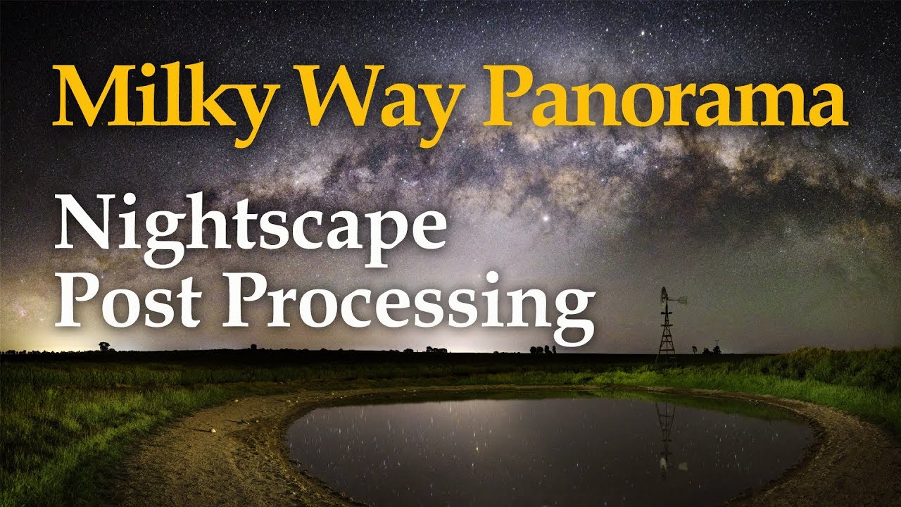 Milky Way Panorama Post Processing