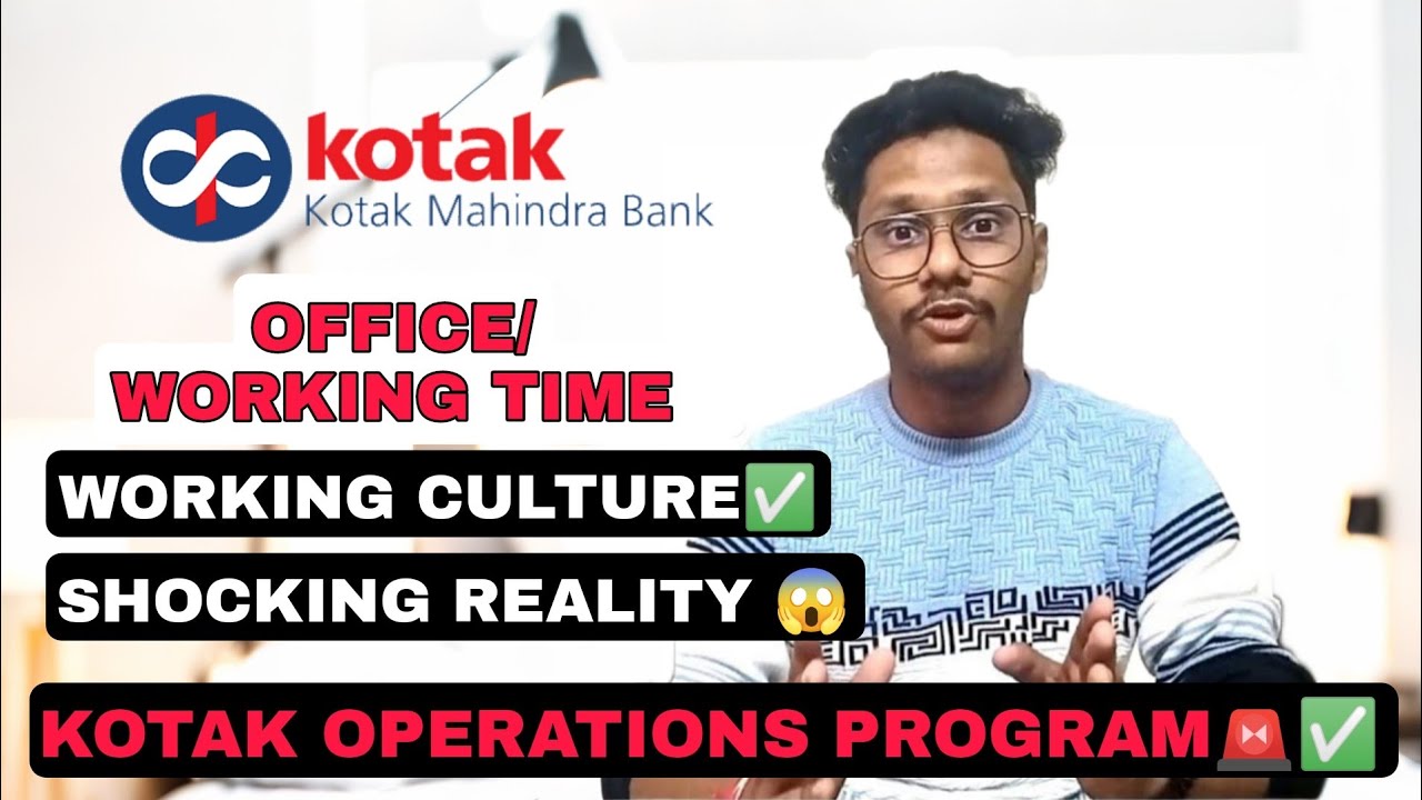 WORKING DAYS 😱| TIMING⏰| CANTEEN 🍴| MUMBAI REALITY ✅| KOTAK OPERATIONS PROGRAM ⚠✅