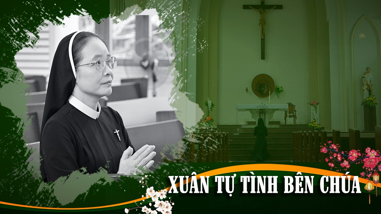 Xuân Tự Tình Bên Chúa