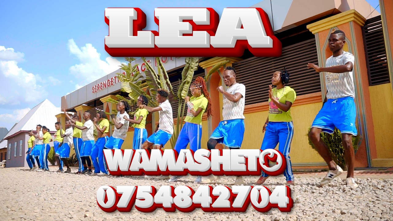 Wamasheto Lea (Official Music Video) 0764439113