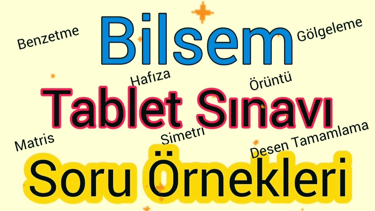 BİLSEM TABLET SINAVI SORU ÖRNEKLERİ 2 |BİLSEM Sınavı Öncesi Mutlaka Çöz! (Tablet Formatı)