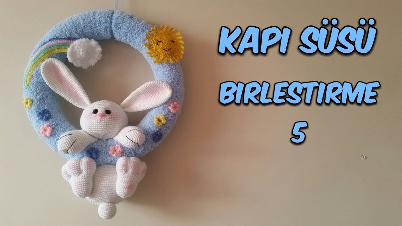 Amigurumi Kapı Süsü 5 (Birleştirme )