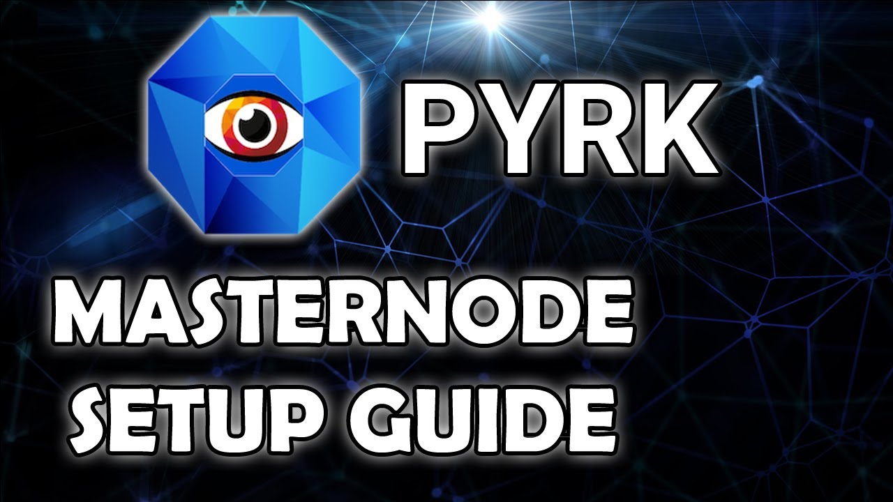 Pyrk Masternode Setup Guide