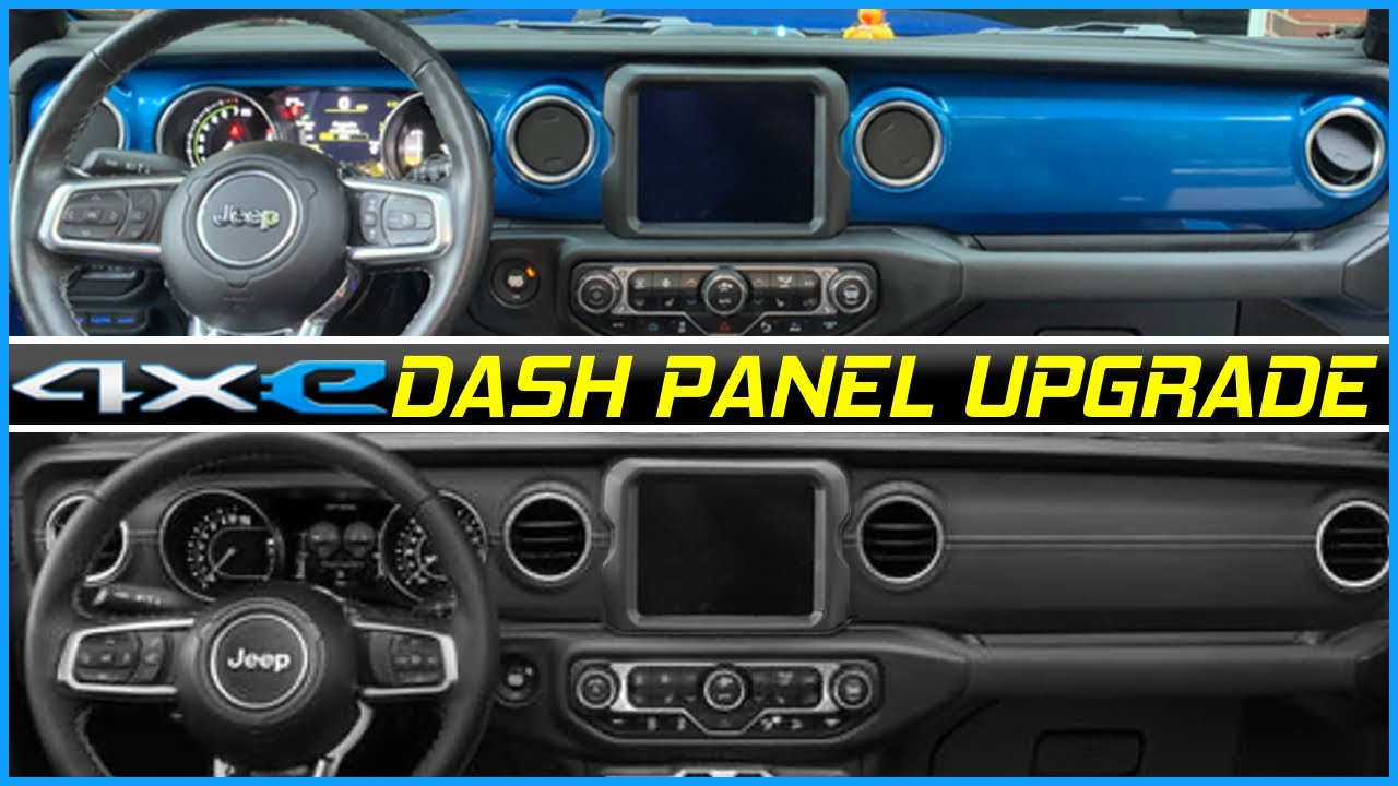 How to replace dash panels Jeep Wrangler 4xe 2021