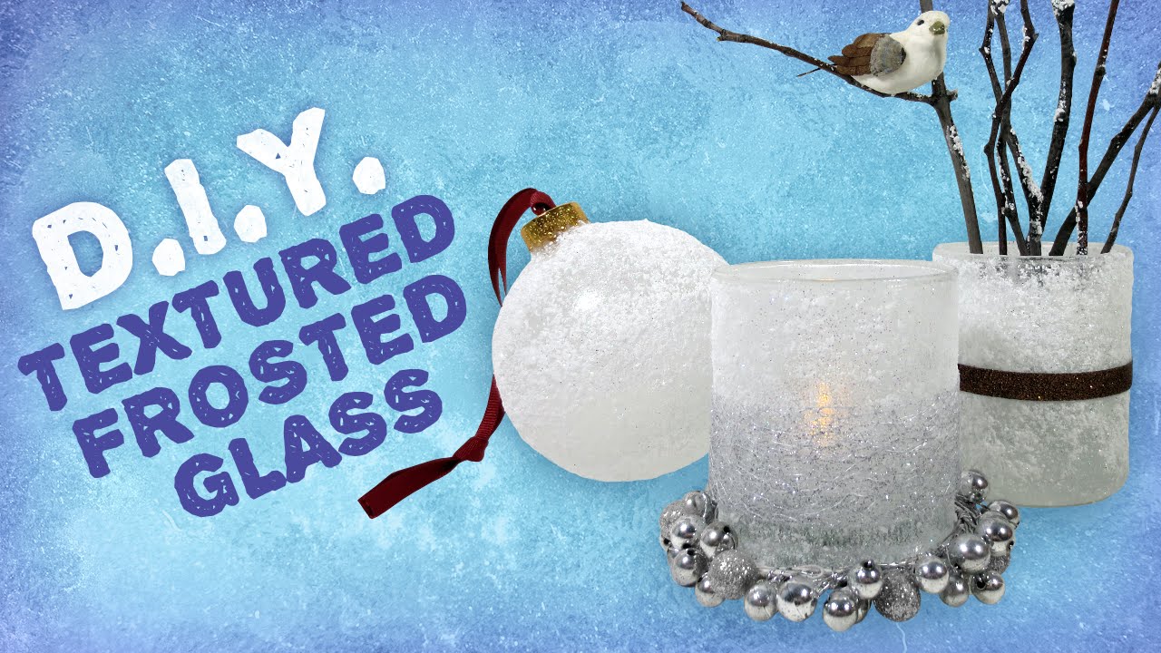 DIY Textured Frosted Glass - Winter Wonderland Decorations