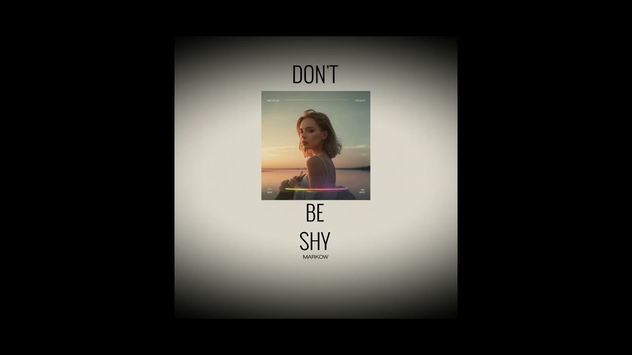 don't be shy