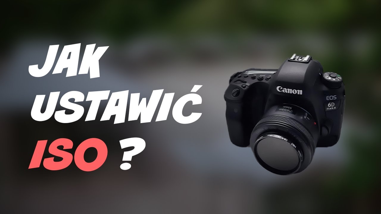 Czym jest ISO i jak je ustawić | Poradnik dla początkujących #1