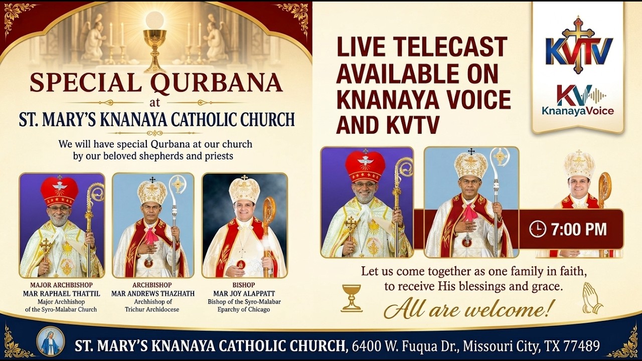 HOUSTON | SPECIAL HOLY MASS | MAR THATTIL | ST MARY'S KNANAYA CATHOLIC PARISH | KNANAYAVOICE